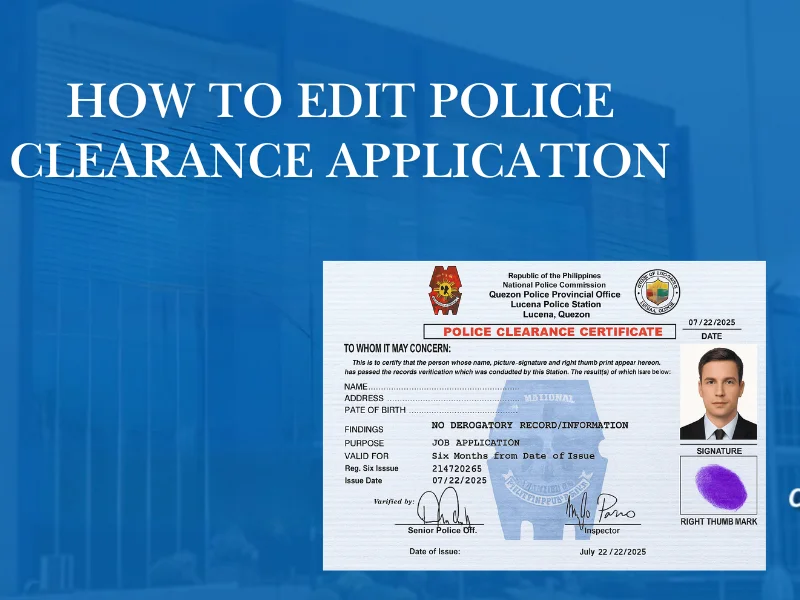How to Edit Police Clearance Information