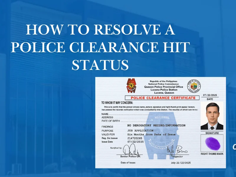 How to Resolve a Police Clearance HIT Status